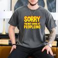 Sorry Im Not Good At Peopleing Introvert Men's Comfort Colors T-Shirt Pepper