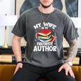 My Wife Is My Favorite Author Book Writer Men's Comfort Colors T-Shirt Pepper My Wife Is My Favorite Author Book Writer Men's Comfort Colors T-Shirt Pepper