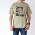 Books Are My Therapy Coffee Books Flowers Bookish Book Lover Men's Comfort Colors T-Shirt Khaki