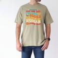 The Girl With The Books Became The Woman Writing Them Men's Comfort Colors T-Shirt Khaki The Girl With The Books Became The Woman Writing Them Men's Comfort Colors T-Shirt Khaki