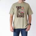 Yes I Really Do Need All These Books Coffee Men's Comfort Colors T-Shirt Khaki Yes I Really Do Need All These Books Coffee Men's Comfort Colors T-Shirt Khaki