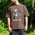 Never Better Skeleton Read Reading Book Librarian Men Women Men's Comfort Colors T-Shirt Espresso