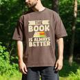 The Book Is Always Better Thriller Men's Comfort Colors T-Shirt Espresso The Book Is Always Better Thriller Men's Comfort Colors T-Shirt Espresso