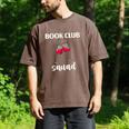 Book Club Squad Reading Bookworm Wine Lover Humor Men's Comfort Colors T-Shirt Espresso Book Club Squad Reading Bookworm Wine Lover Humor Men's Comfort Colors T-Shirt Espresso