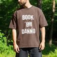 Book 'Em Danno Men's Comfort Colors T-Shirt Espresso
