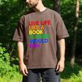 Live Life Like A Book Florida Would Ban LGBTQ Pride Equality Men's Comfort Colors T-Shirt Espresso Live Life Like A Book Florida Would Ban LGBTQ Pride Equality Men's Comfort Colors T-Shirt Espresso