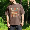 Reading Is My Therapy Book Lover Men's Comfort Colors T-Shirt Espresso Reading Is My Therapy Book Lover Men's Comfort Colors T-Shirt Espresso