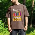 There's No Such Thing As Too Many Books Men's Comfort Colors T-Shirt Espresso There's No Such Thing As Too Many Books Men's Comfort Colors T-Shirt Espresso