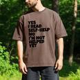 Yes I Read Self-Help No I’m Not Helped Yet Book Lover Men's Comfort Colors T-Shirt Espresso
