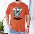 This Is My Book Character Costume Reading Book Lover Men's Comfort Colors T-Shirt Yam This Is My Book Character Costume Reading Book Lover Men's Comfort Colors T-Shirt Yam