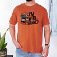 Book Lovers Im With The Banned Books For Reading Librarian Men's Comfort Colors T-Shirt Yam Book Lovers Im With The Banned Books For Reading Librarian Men's Comfort Colors T-Shirt Yam