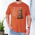 Erasmus When I Have Money I Buy Books Men's Comfort Colors T-Shirt Yam