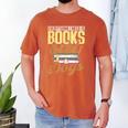 Everything I Need Is Books & Dogs Reader Book Read Reading Men's Comfort Colors T-Shirt Yam