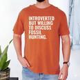 Introverted But Fossil Hunting Introvert Fossil Hunter Men's Comfort Colors T-Shirt Yam