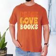 Peace Love Books Men Women Men's Comfort Colors T-Shirt Yam