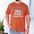 Pretend I'm A Book Character Reader Fan Cosplay Men's Comfort Colors T-Shirt Yam