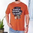 I Would Rather Be Reading Bookworm Book Lover Librarian Kids Men's Comfort Colors T-Shirt Yam I Would Rather Be Reading Bookworm Book Lover Librarian Kids Men's Comfort Colors T-Shirt Yam