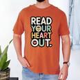 Read Your Heart Out Book Lover Quote Men Women Men's Comfort Colors T-Shirt Yam