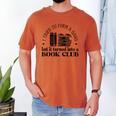 Retro I Tried To Form A Gang But It Turned Into A Book Club Men's Comfort Colors T-Shirt Yam