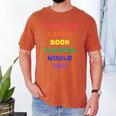 Sarcastic Live Life Like a Book Florida Would Ban Men's Comfort Colors T-Shirt Yam