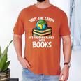 Save The Earth It’s The Only Planet With Books Men's Comfort Colors T-Shirt Yam
