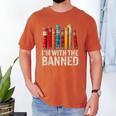 Support Banned Books Freedom I'm With The Banned Men's Comfort Colors T-Shirt Yam Support Banned Books Freedom I'm With The Banned Men's Comfort Colors T-Shirt Yam