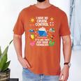 Women's I Have No Control On A Cruise They Book Themselves Cruise Men's Comfort Colors T-Shirt Yam Women's I Have No Control On A Cruise They Book Themselves Cruise Men's Comfort Colors T-Shirt Yam