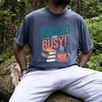 Booked And Busy Cool Coffee Reading Relaxing Books Men's Comfort Colors T-Shirt Denim Booked And Busy Cool Coffee Reading Relaxing Books Men's Comfort Colors T-Shirt Denim