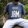 Books Are My Jam Graphic For Introverts Men's Comfort Colors T-Shirt Denim Books Are My Jam Graphic For Introverts Men's Comfort Colors T-Shirt Denim