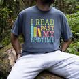 I Read Past My Bedtime Book Quote Humor Men's Comfort Colors T-Shirt Denim I Read Past My Bedtime Book Quote Humor Men's Comfort Colors T-Shirt Denim