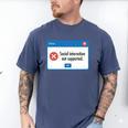 Anti Social Introvert Social Interaction Not Supported Men's Comfort Colors T-Shirt Blue Jean Anti Social Introvert Social Interaction Not Supported Men's Comfort Colors T-Shirt Blue Jean