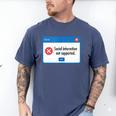 Anti Social Introvert Social Interaction Not Supported Men's Comfort Colors T-Shirt Blue Jean Anti Social Introvert Social Interaction Not Supported Men's Comfort Colors T-Shirt Blue Jean