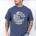 Banned Book Reading Bookish You Had Me At Trigger Warning Men's Comfort Colors T-Shirt Blue Jean