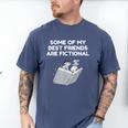 Some Of My Best Friends Are Fictional Book Lover Nerd Men's Comfort Colors T-Shirt Blue Jean