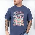 All Booked For Valentines Stacked Books Men's Comfort Colors T-Shirt Blue Jean All Booked For Valentines Stacked Books Men's Comfort Colors T-Shirt Blue Jean