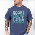 Books Are My Love Language Retro Book Quote Men's Comfort Colors T-Shirt Blue Jean