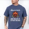 Buy Me Books And Tell Me To STFUATTDLAGG Booktok Men's Comfort Colors T-Shirt Blue Jean