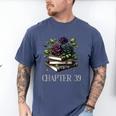 Chapter 39 39th Birthday Women Book Lovers Dark Romance Men's Comfort Colors T-Shirt Blue Jean Chapter 39 39th Birthday Women Book Lovers Dark Romance Men's Comfort Colors T-Shirt Blue Jean