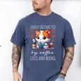 Easily Distracted By Coffee Cats And Books Men's Comfort Colors T-Shirt Blue Jean Easily Distracted By Coffee Cats And Books Men's Comfort Colors T-Shirt Blue Jean