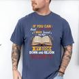 I Was Forced To Put My Book Down And Rejoin Society Book Men's Comfort Colors T-Shirt Blue Jean