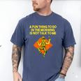 Fun Thing To Do In Morning Is Not Talk To Me Introvert Men's Comfort Colors T-Shirt Blue Jean