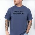 Hot Girls Read Books Confident Reading Bookworm Girl Men's Comfort Colors T-Shirt Blue Jean