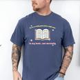 I'm In A Really Good Place Right Now In My Book Men's Comfort Colors T-Shirt Blue Jean