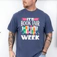 It's Book Fair Week Men's Comfort Colors T-Shirt Blue Jean It's Book Fair Week Men's Comfort Colors T-Shirt Blue Jean