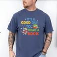 It's a Good Day To Read A Book Lovers Men Women Kids Men's Comfort Colors T-Shirt Blue Jean