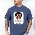Just a Girl Who Loves Books Messy Bun Black Women Reading Men's Comfort Colors T-Shirt Blue Jean Just a Girl Who Loves Books Messy Bun Black Women Reading Men's Comfort Colors T-Shirt Blue Jean