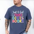 Just a Girl Who Loves Books Reader Girls Bookish Women Men's Comfort Colors T-Shirt Blue Jean