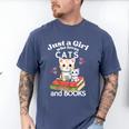 Just A Girl That Loves Cats And Books Cute Cat & Bookwork Men's Comfort Colors T-Shirt Blue Jean Just A Girl That Loves Cats And Books Cute Cat & Bookwork Men's Comfort Colors T-Shirt Blue Jean