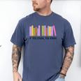 If You Know You Know 6 7 Reading Books Lovers Men's Comfort Colors T-Shirt Blue Jean If You Know You Know 6 7 Reading Books Lovers Men's Comfort Colors T-Shirt Blue Jean