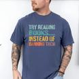 Library Advocacy Try Reading Books Instead Of Banning Them Men's Comfort Colors T-Shirt Blue Jean Library Advocacy Try Reading Books Instead Of Banning Them Men's Comfort Colors T-Shirt Blue Jean